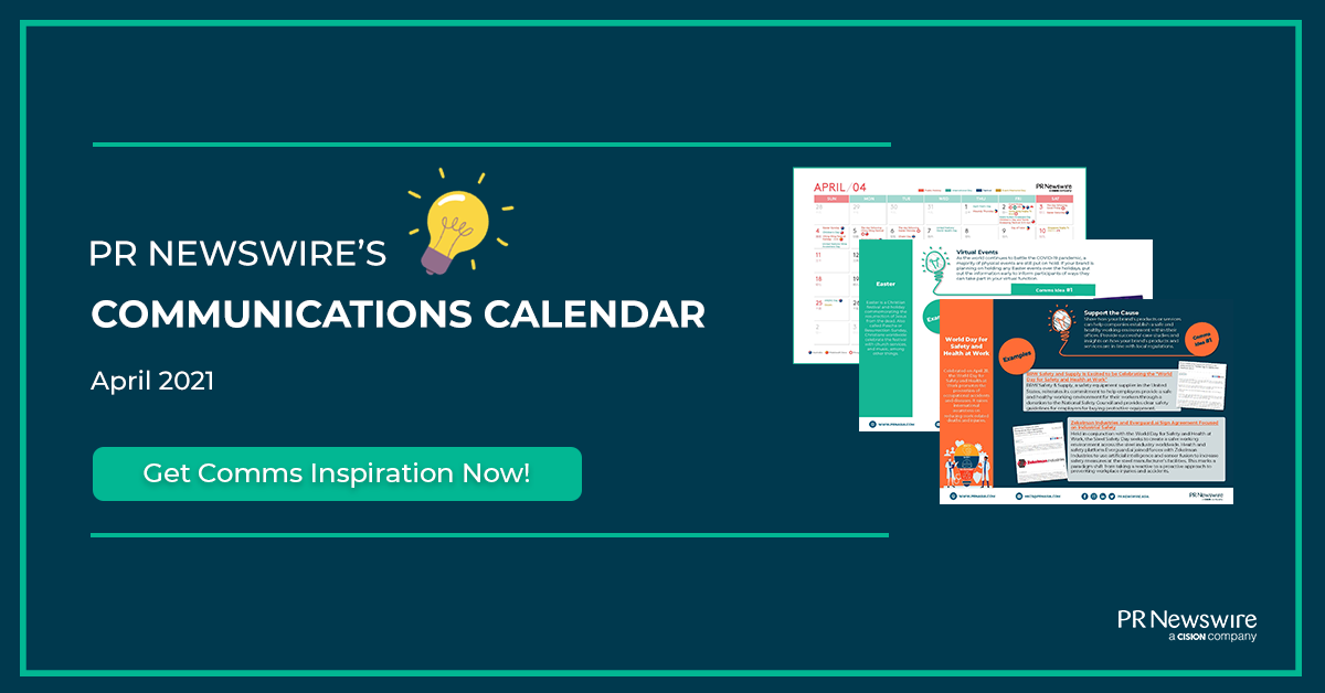 PR Newswire’s April 2021 Communications Calendar 